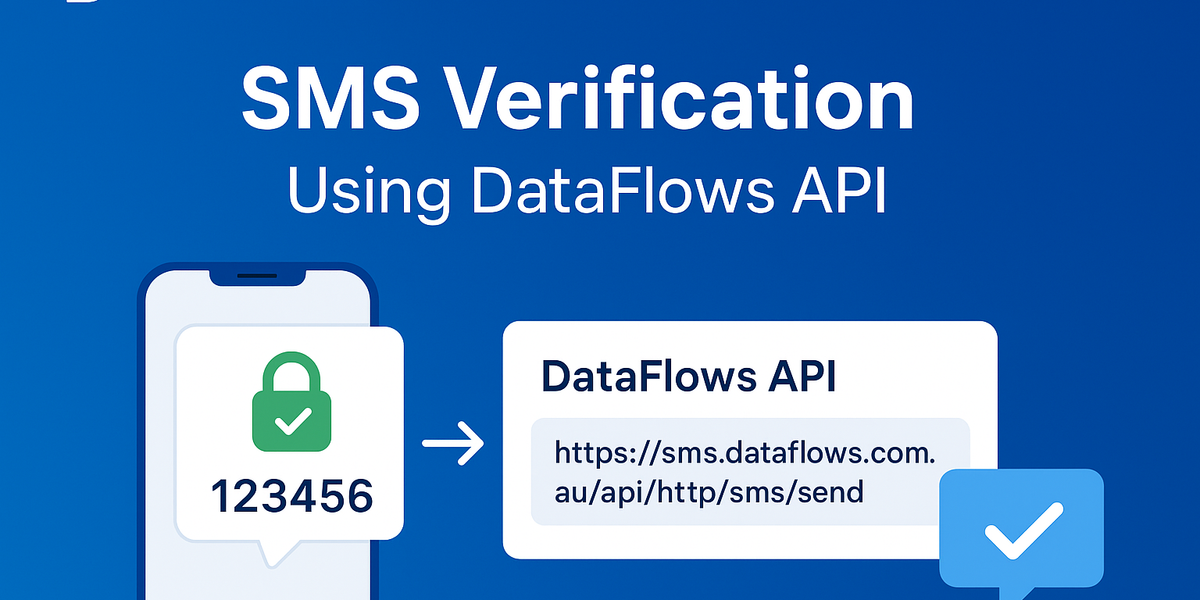 How to Set Up SMS Verification Using DataFlows API