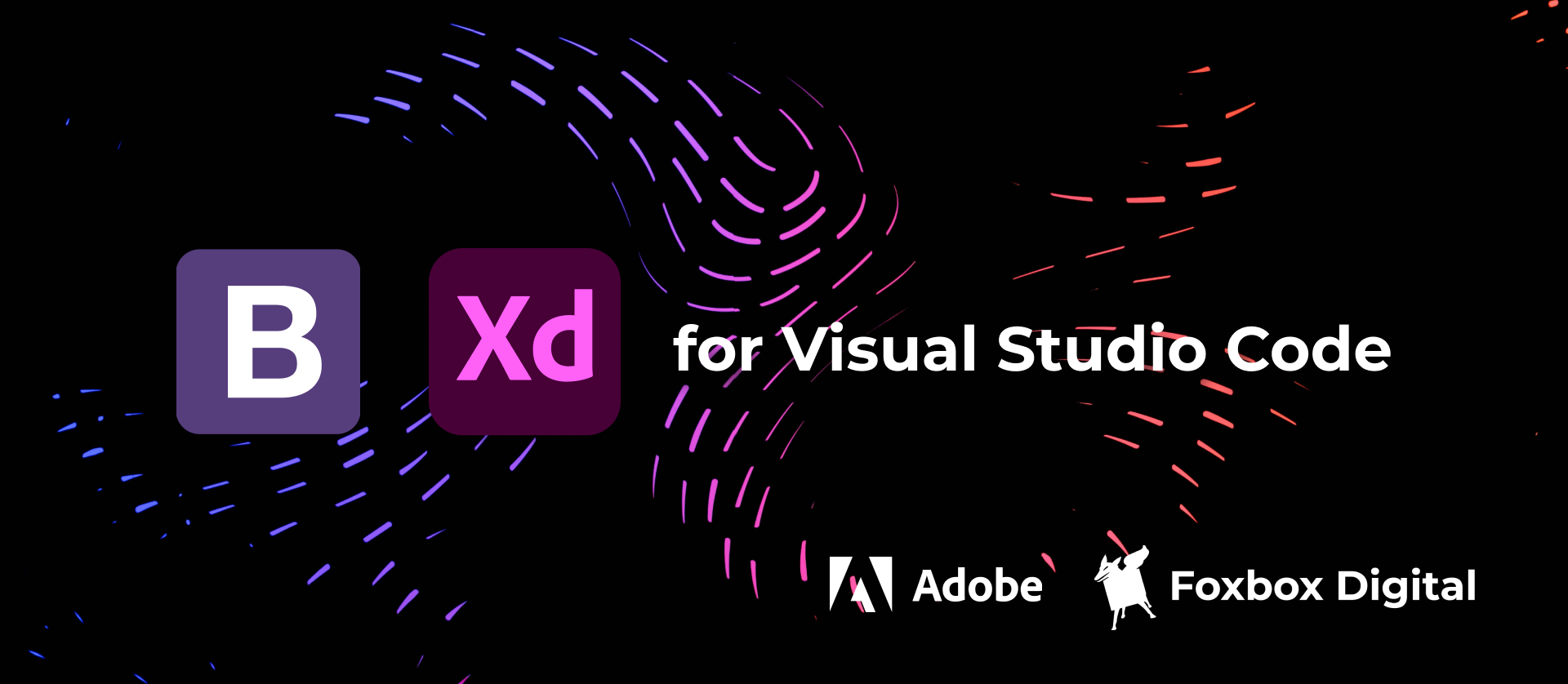Bootstrap DSP for the Adobe XD Extension for VS Code, created by Foxbox Digital