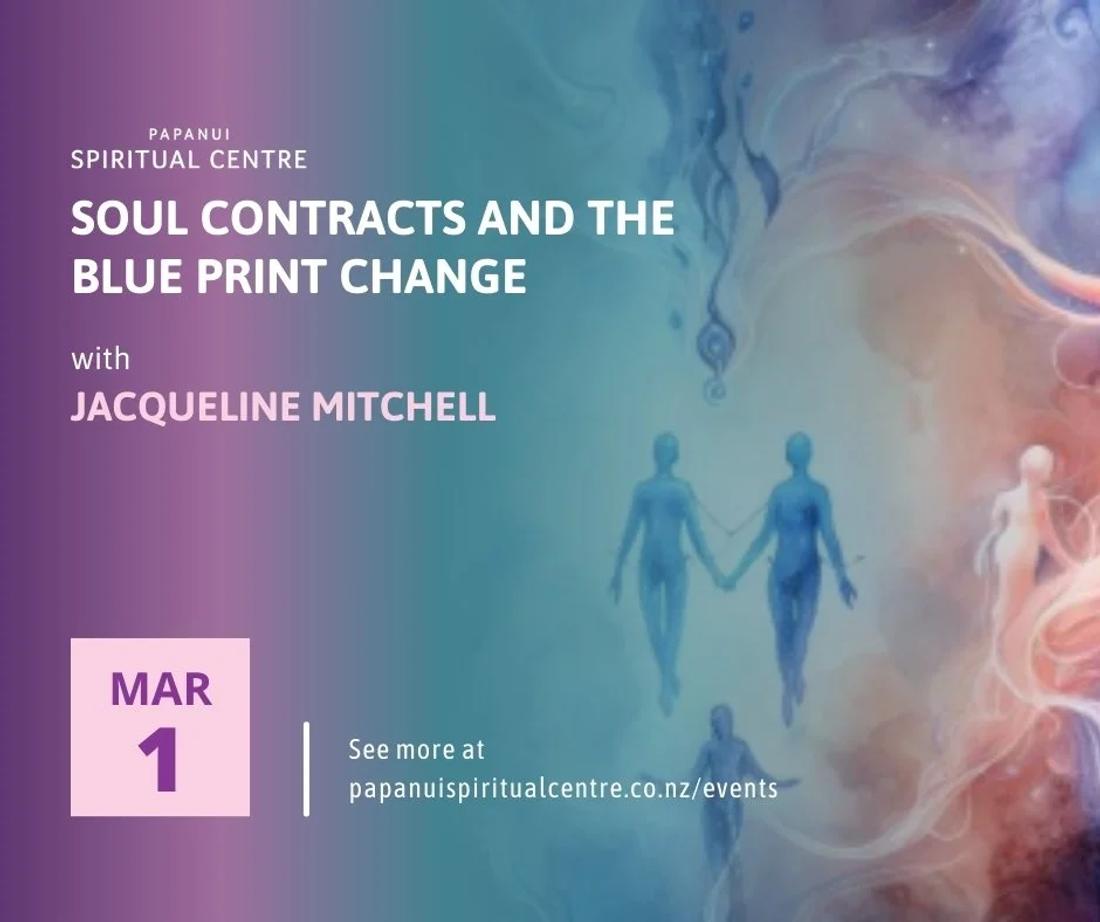 Soul Contracts And The Blue Print Change