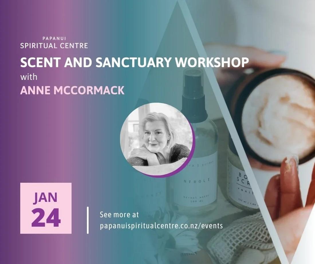 Scent and Sanctuary Workshop
