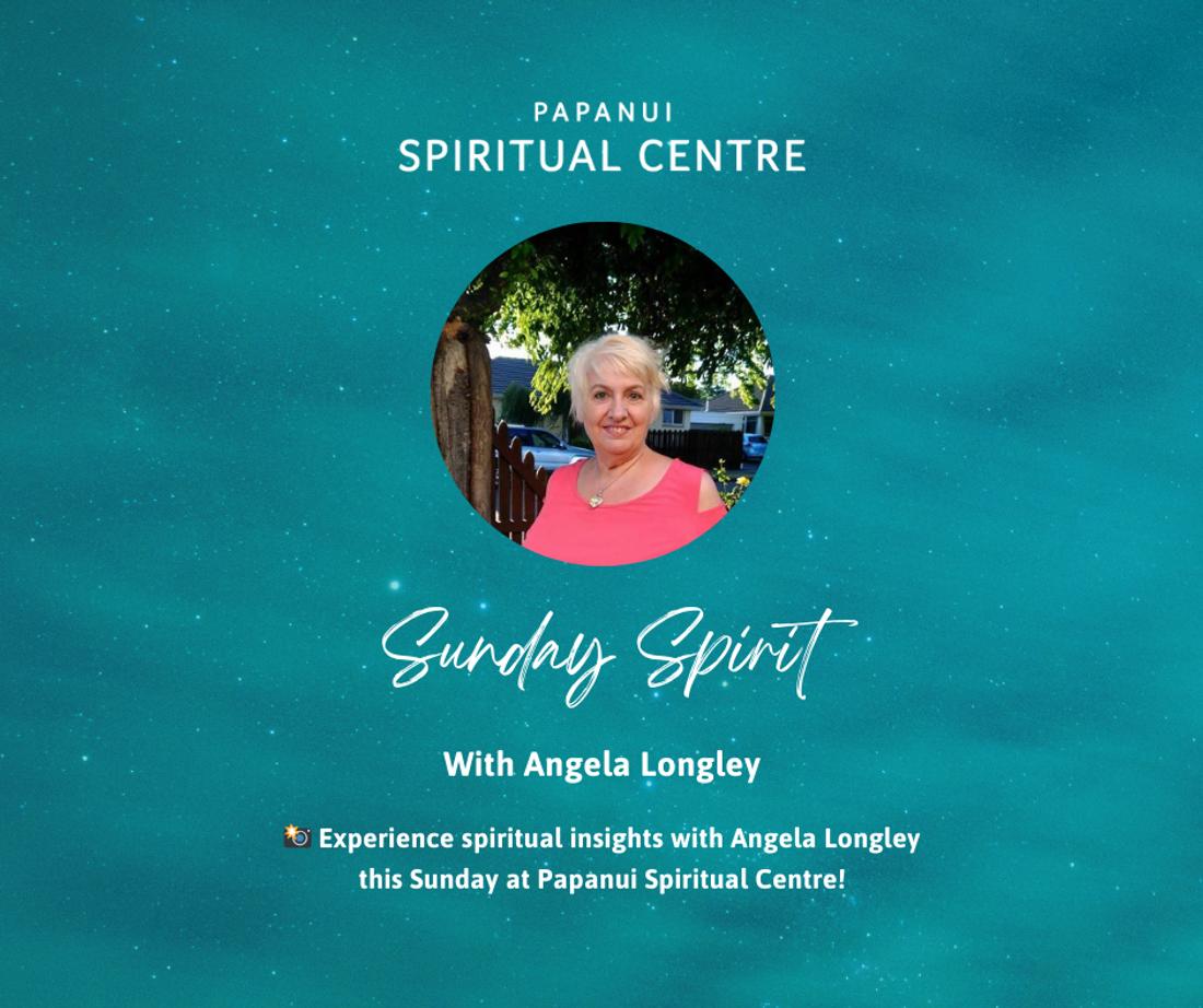 Sunday Spirit: With Special Guest Angela Longley