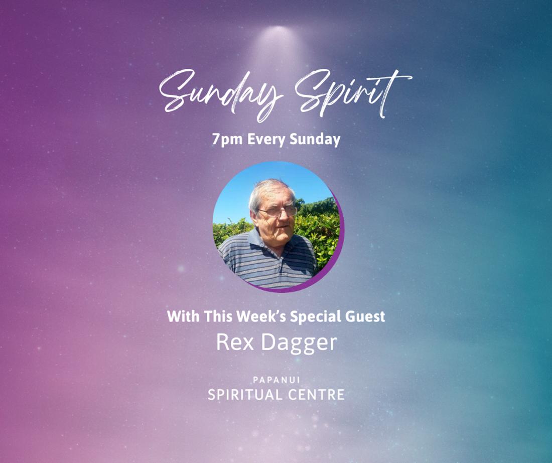 Sunday Spirit: With Special Guest Rex Dagger