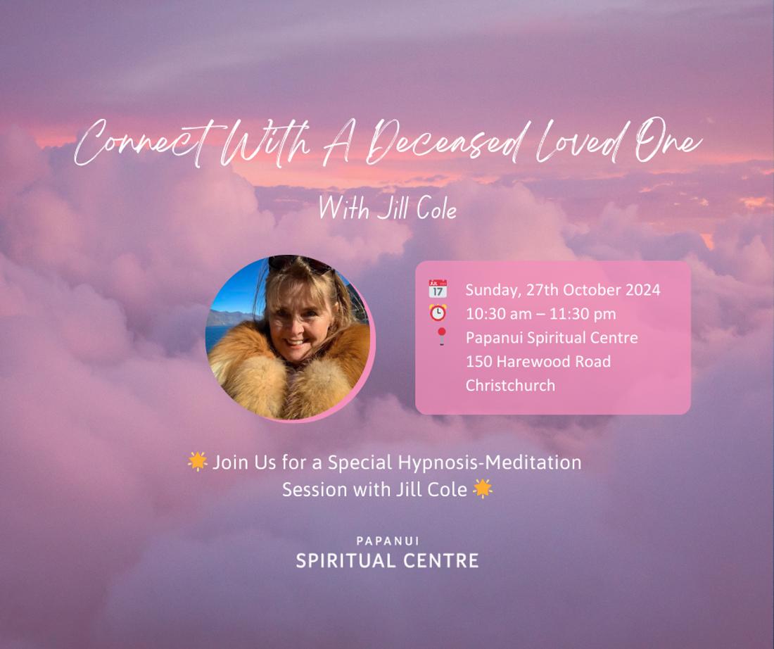 Connect With A Deceased Loved One - With Jill Cole