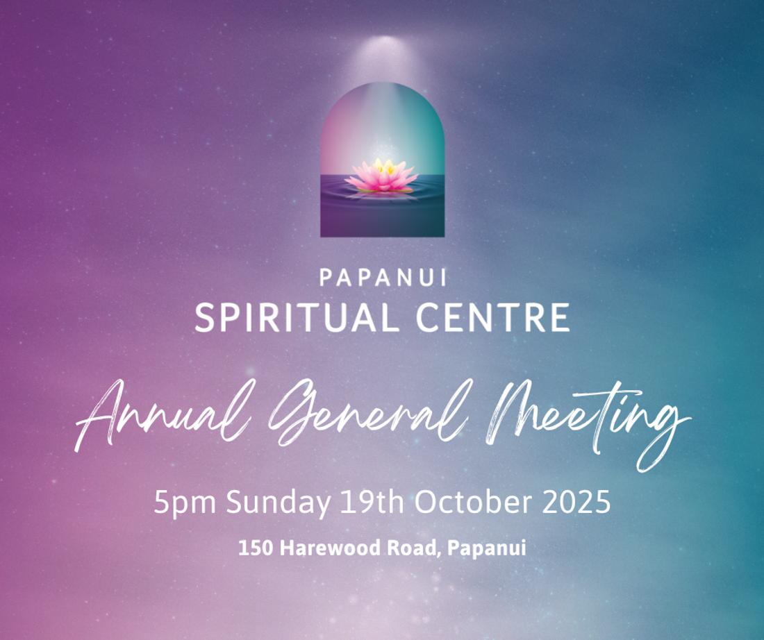 Papanui Spiritual Centre Annual General Meeting 2025