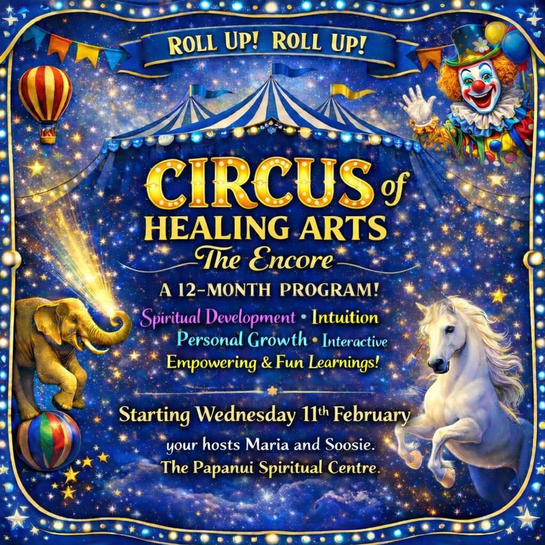 Circus of Healing Arts - The Encore