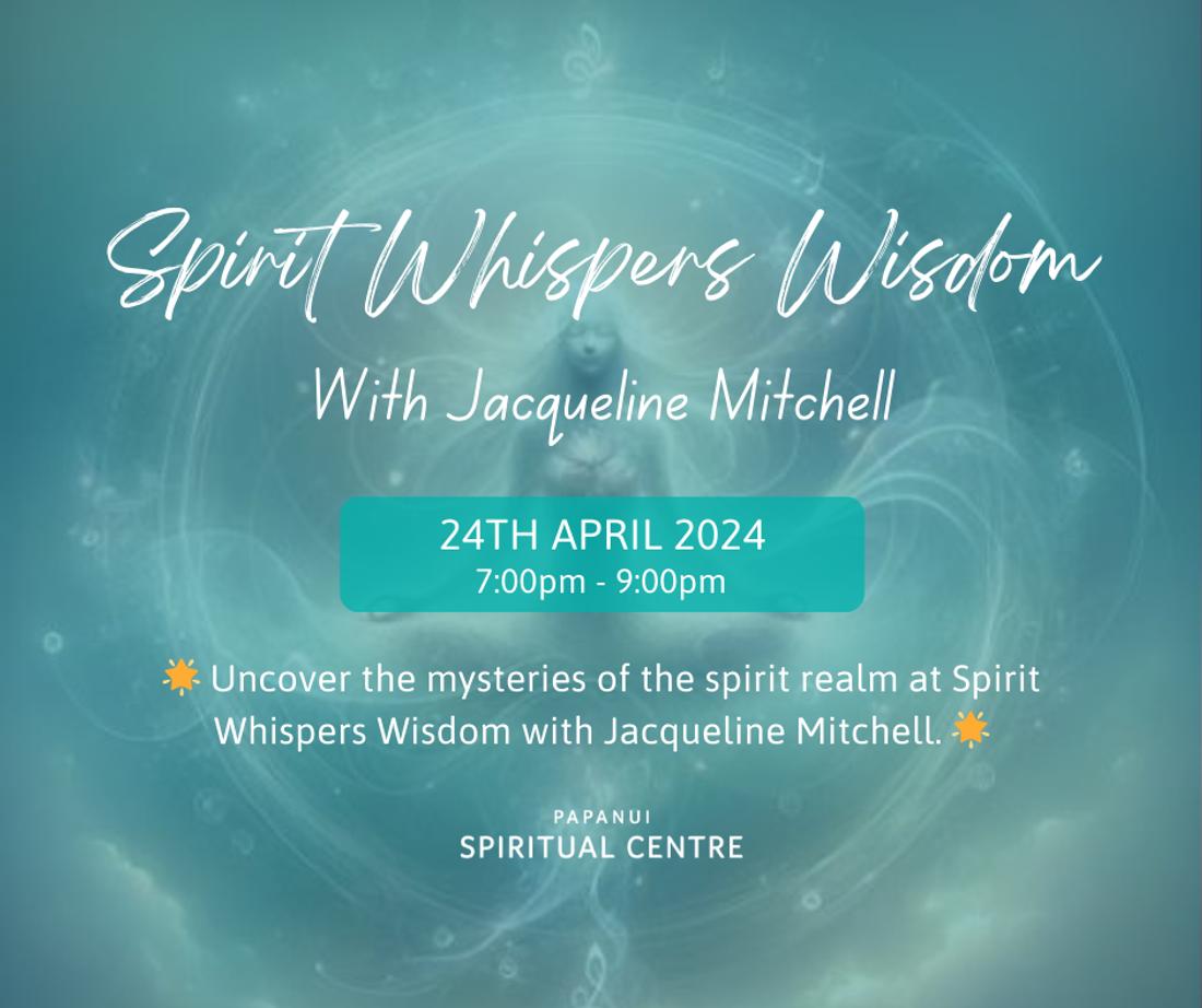 Spirit Whispers Wisdom