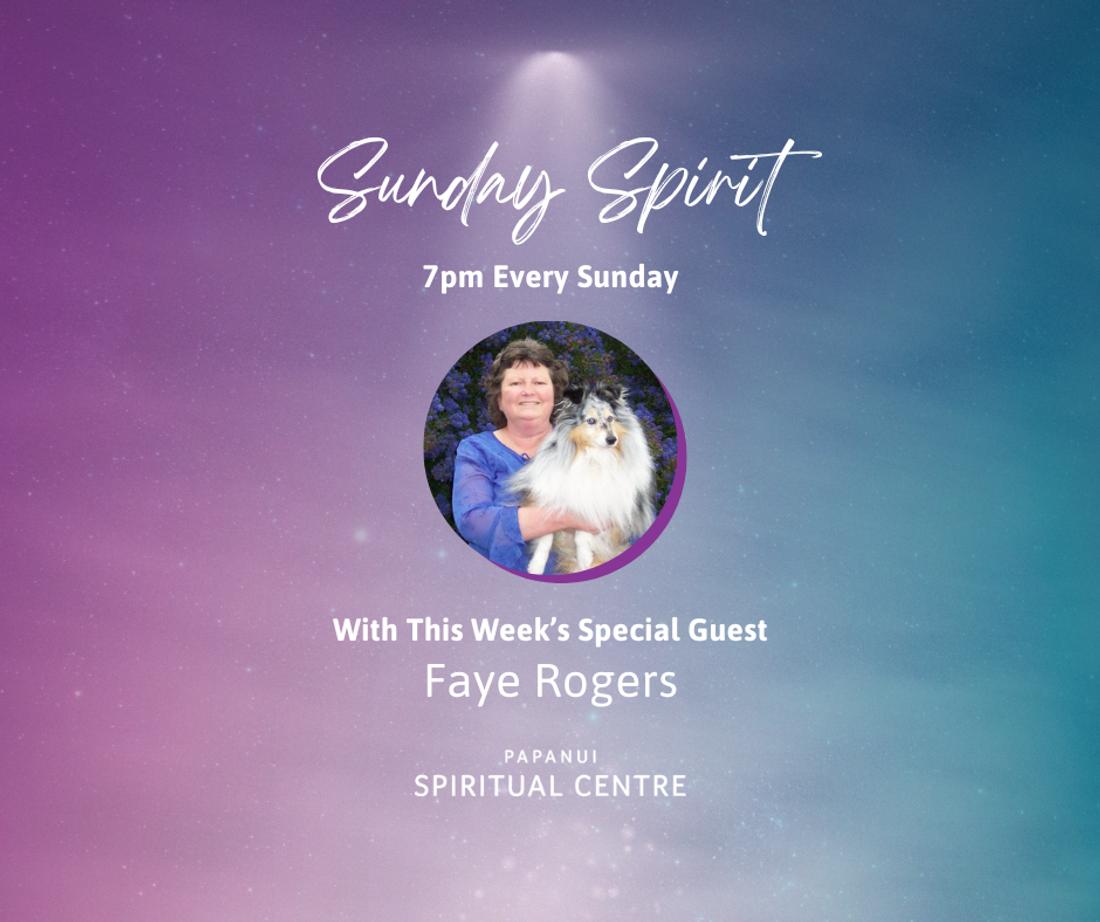 Sunday Spirit: With Special Guest Faye Rogers