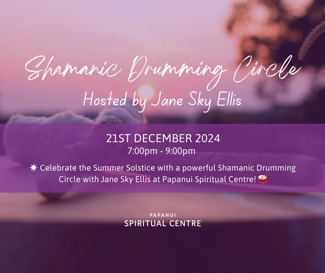 Shamanic Drumming Circle With Jane Sky Ellis