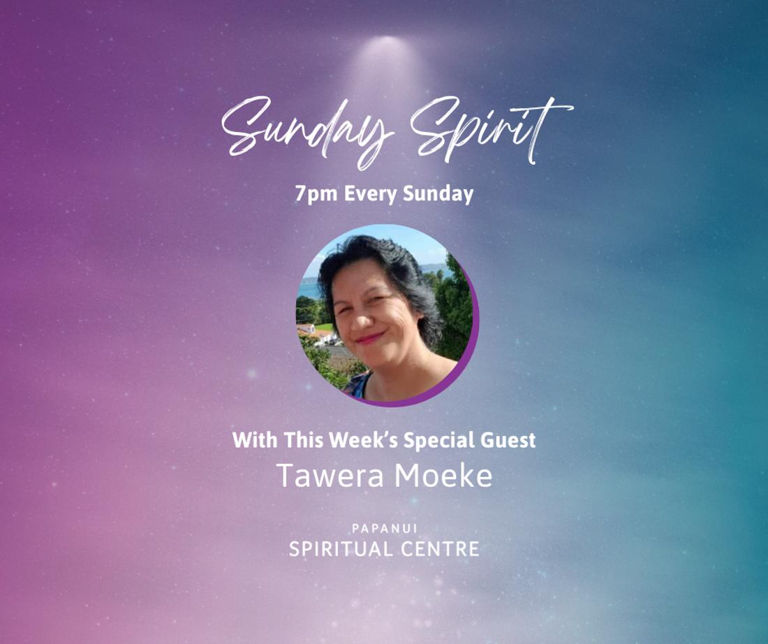 Sunday Spirit: With Special Guest Tawera Moeke
