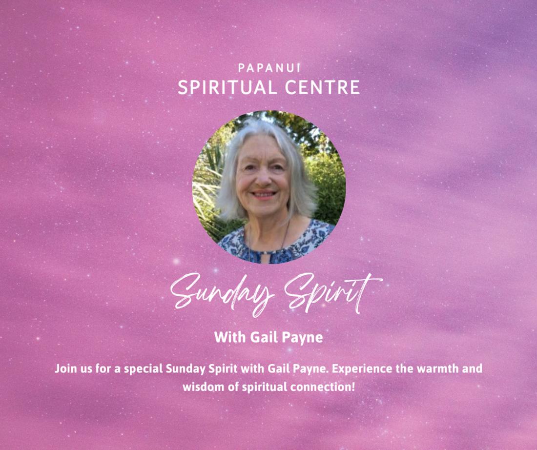 Sunday Spirit: With Special Guest Gail Payne