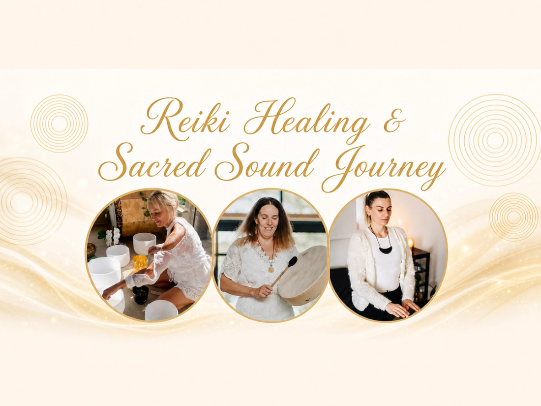 Reiki Healing & Sacred Sound Journey