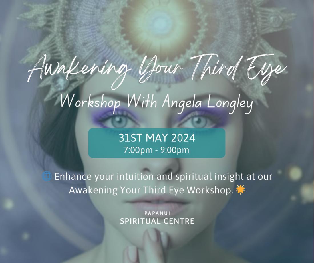 Awakening Your Third Eye Workshop