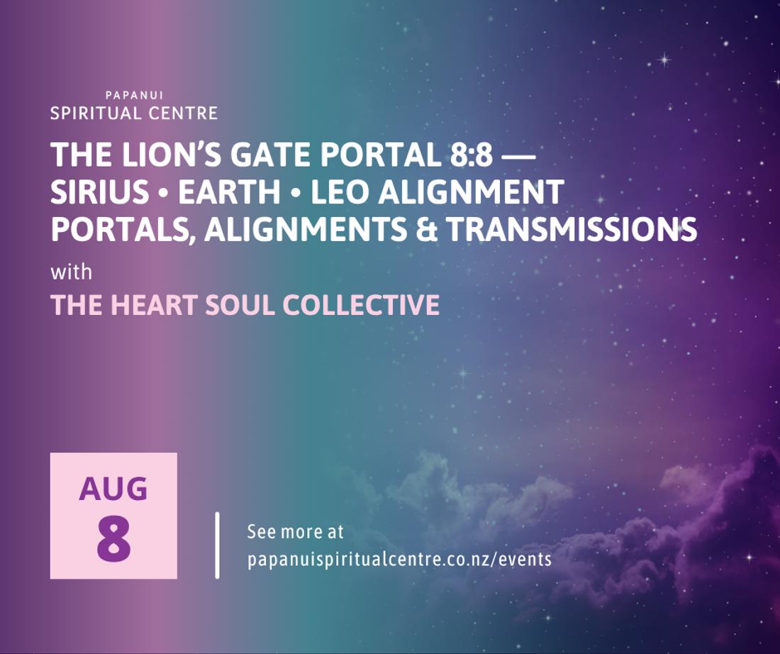 The Lion’s Gate Portal 8:8 — Sirius • Earth • Leo Alignment