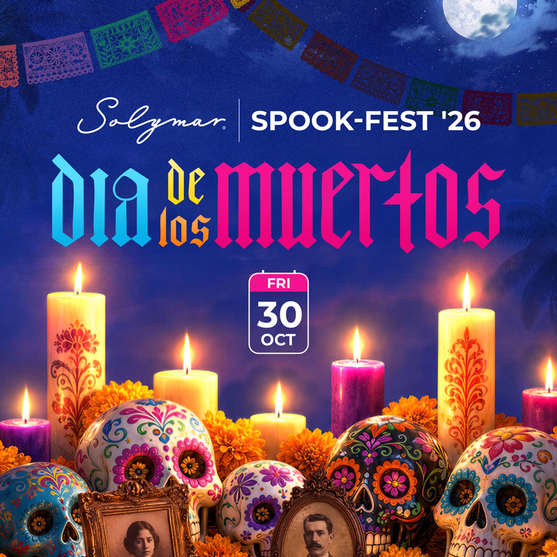 An event poster for "Spook-Fest '26 — Día de los Muertos" at Solymar, featuring a dramatic nightlife scene at a beach club.