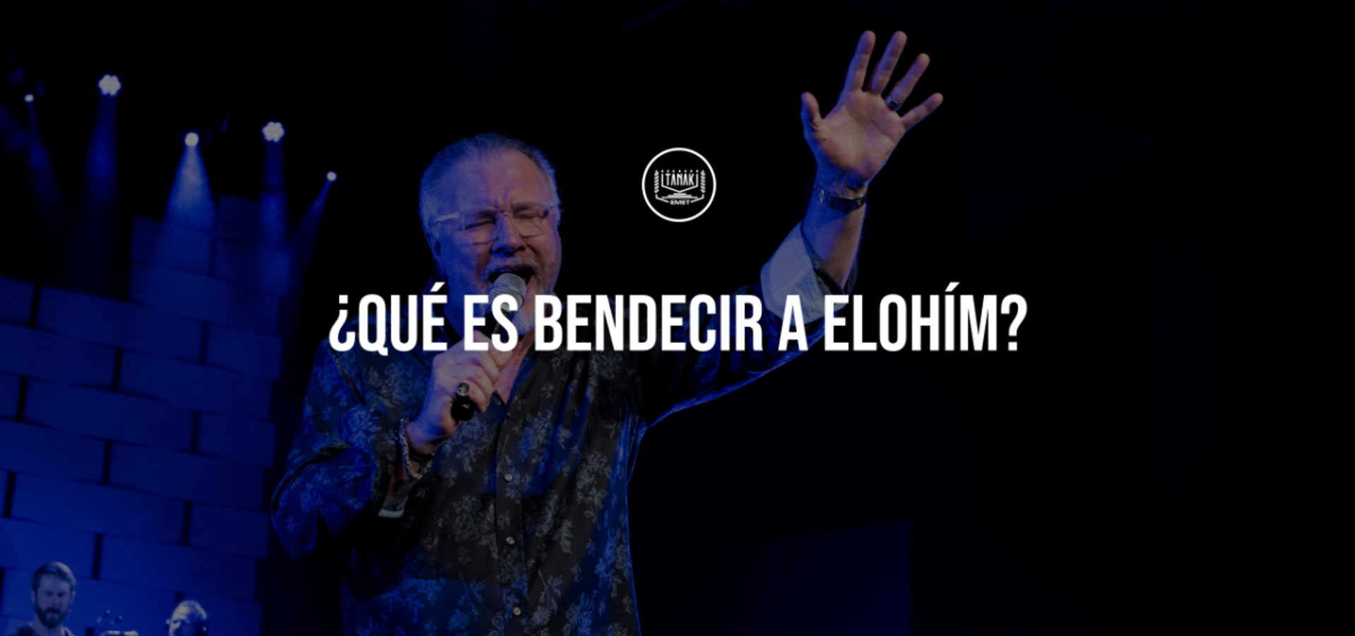 ¿Qué es Bendecir a Elohím?