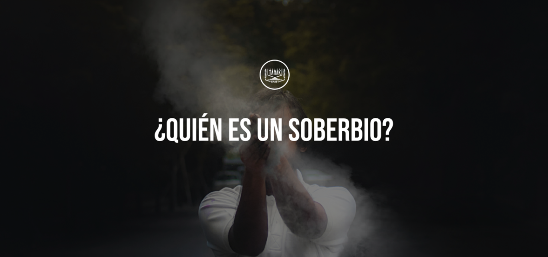 ¿Quién es un Soberbio?