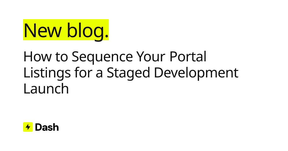 How to Sequence Your Portal Listings for a Staged Development Launch