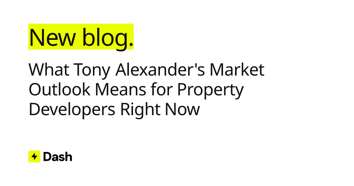 What Tony Alexander's Market Outlook Means for Property Developers Right Now