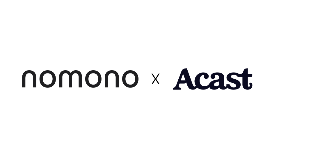 Acast Inks Global Partnership With Nomono
