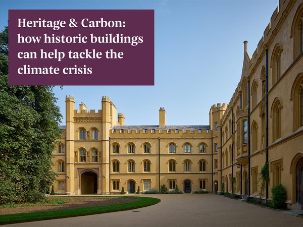Heritage & Carbon: how historic buildings can help tackle the climate ...