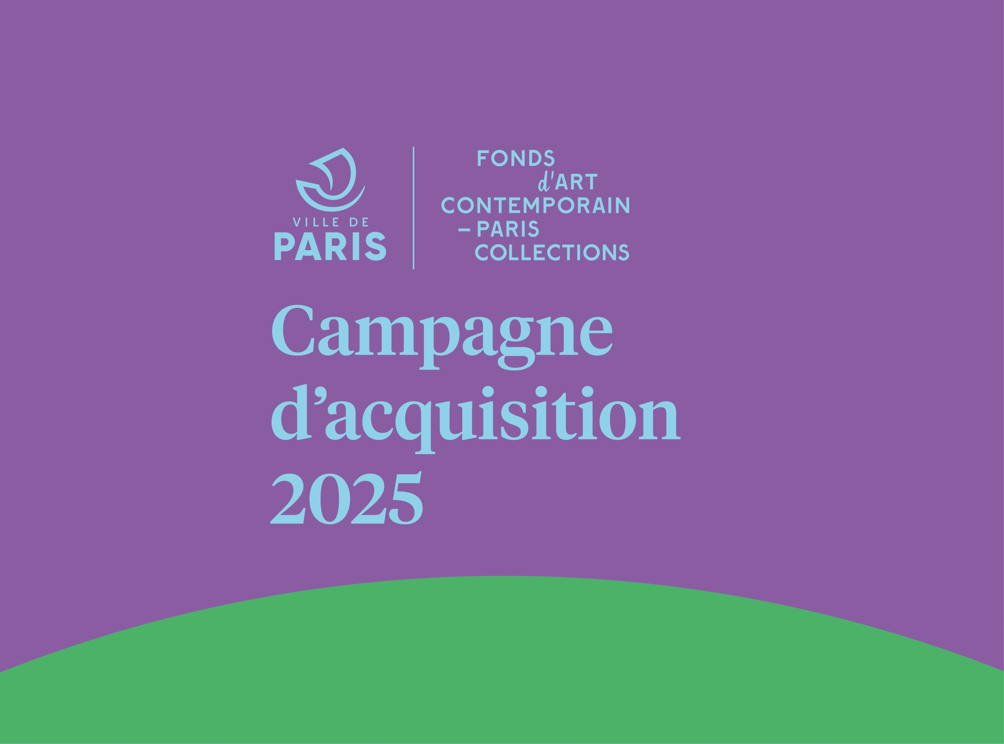Fonds d’art contemporain — Campagne d’acquisition — Ville de Paris