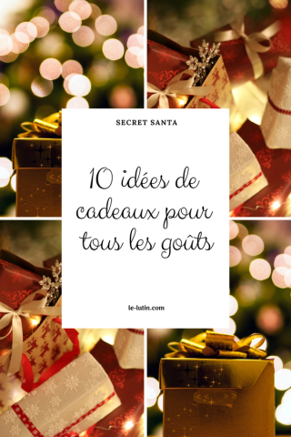 Pleins de cadeaux avec un écriteau "10 idées de cadeaux pour tous les goûts" secret santa