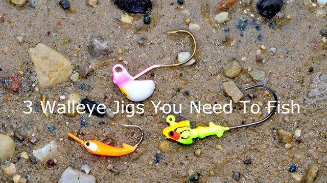 3 Styles of Walleye Jigs You Need To Fish