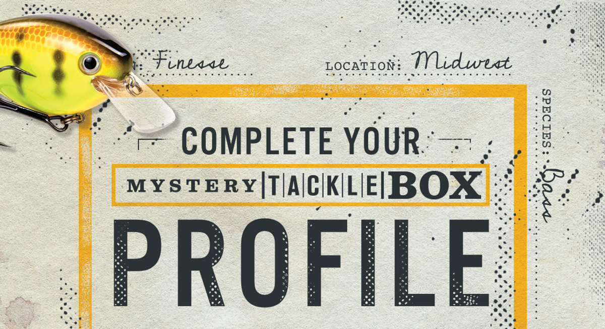 Complete The New Mystery Tackle Box Fishing Profile!