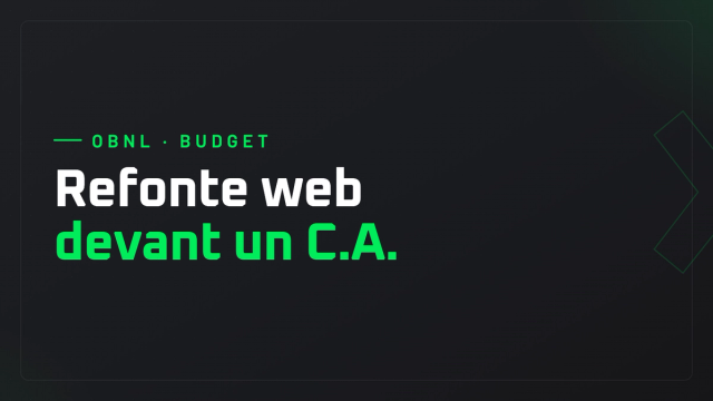 Présenter une refonte de site Web devant un C.A. d’OBNL : comment convaincre vos administrateurs et obtenir le budget