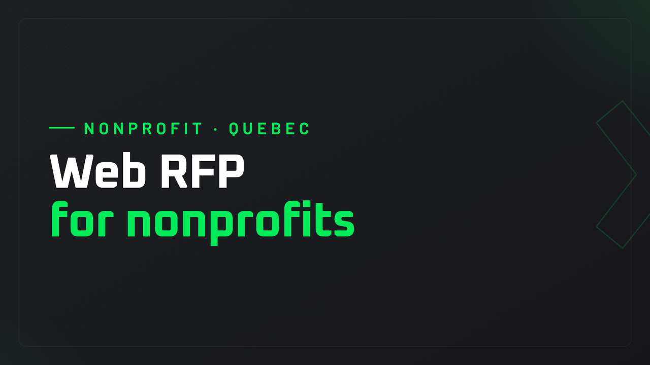 Writing a useful nonprofit web RFP in Quebec: what to include to receive comparable proposals