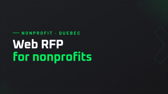 Writing a useful nonprofit web RFP in Quebec: what to include to receive comparable proposals