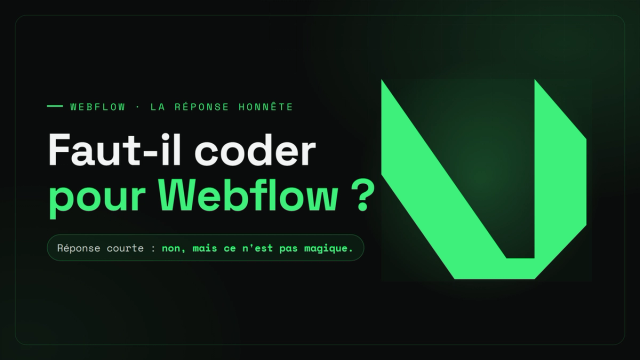 Faut-il savoir coder pour utiliser Webflow ? La réponse honnête