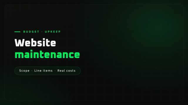 Website maintenance: what it covers, what it costs