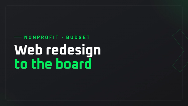 Presenting a website redesign to a nonprofit board: how to convince your administrators and get the budget