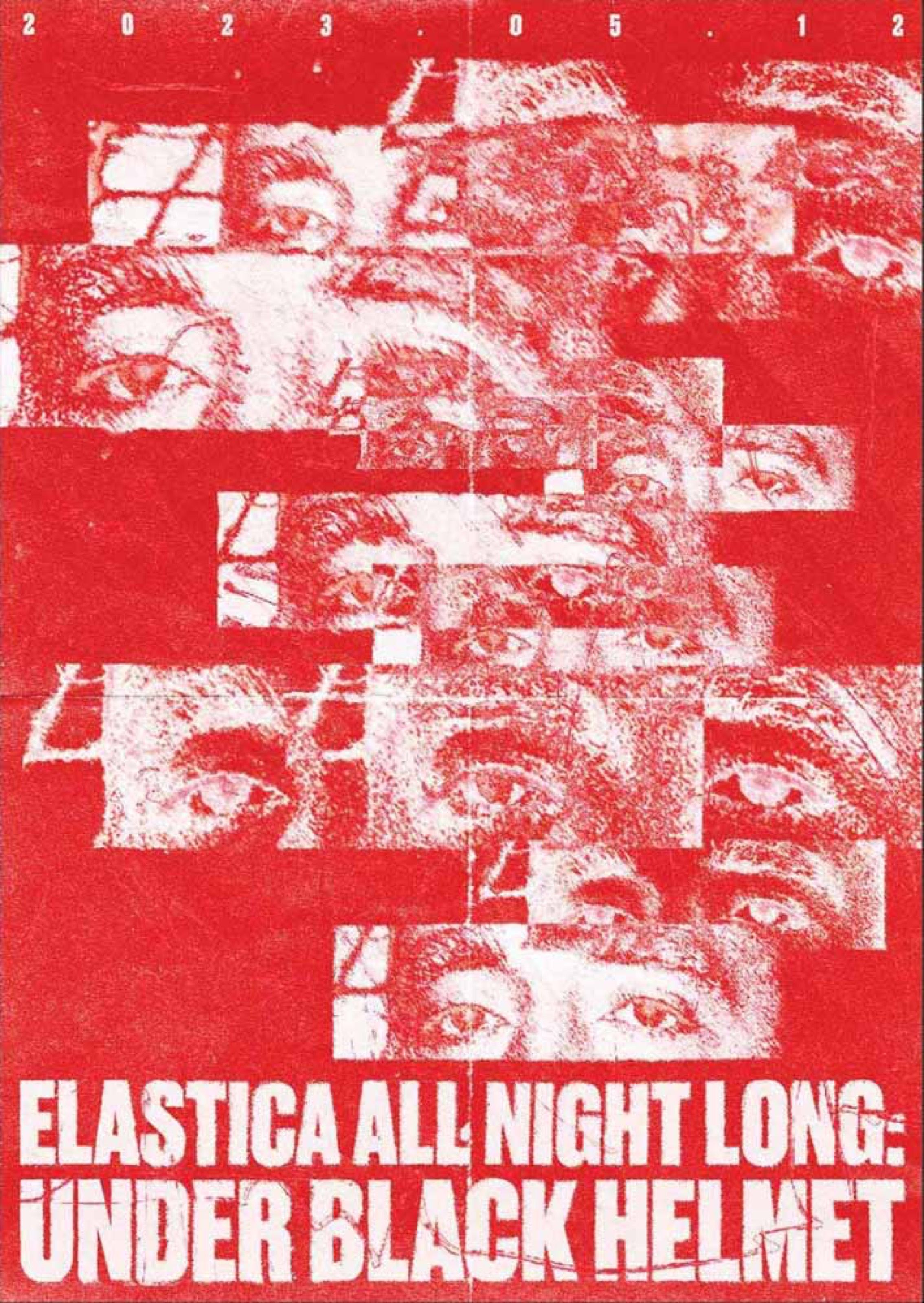 Elastica All Night Long: Under Black Helmet poster with repeated red eyes
