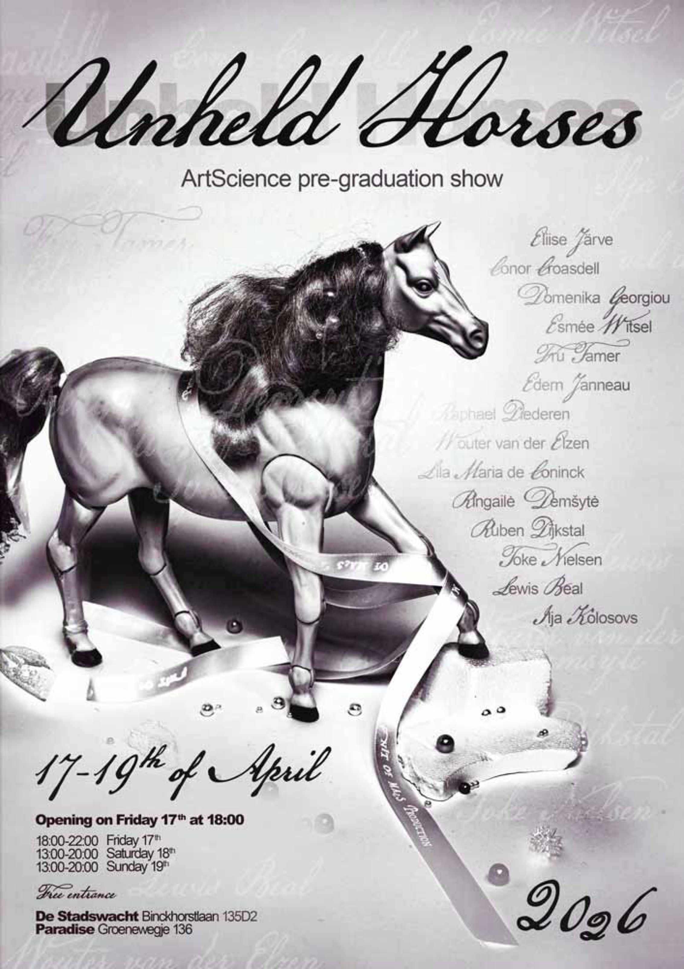 Unheld Horses ArtScience pre-graduation show poster with a chrome horse