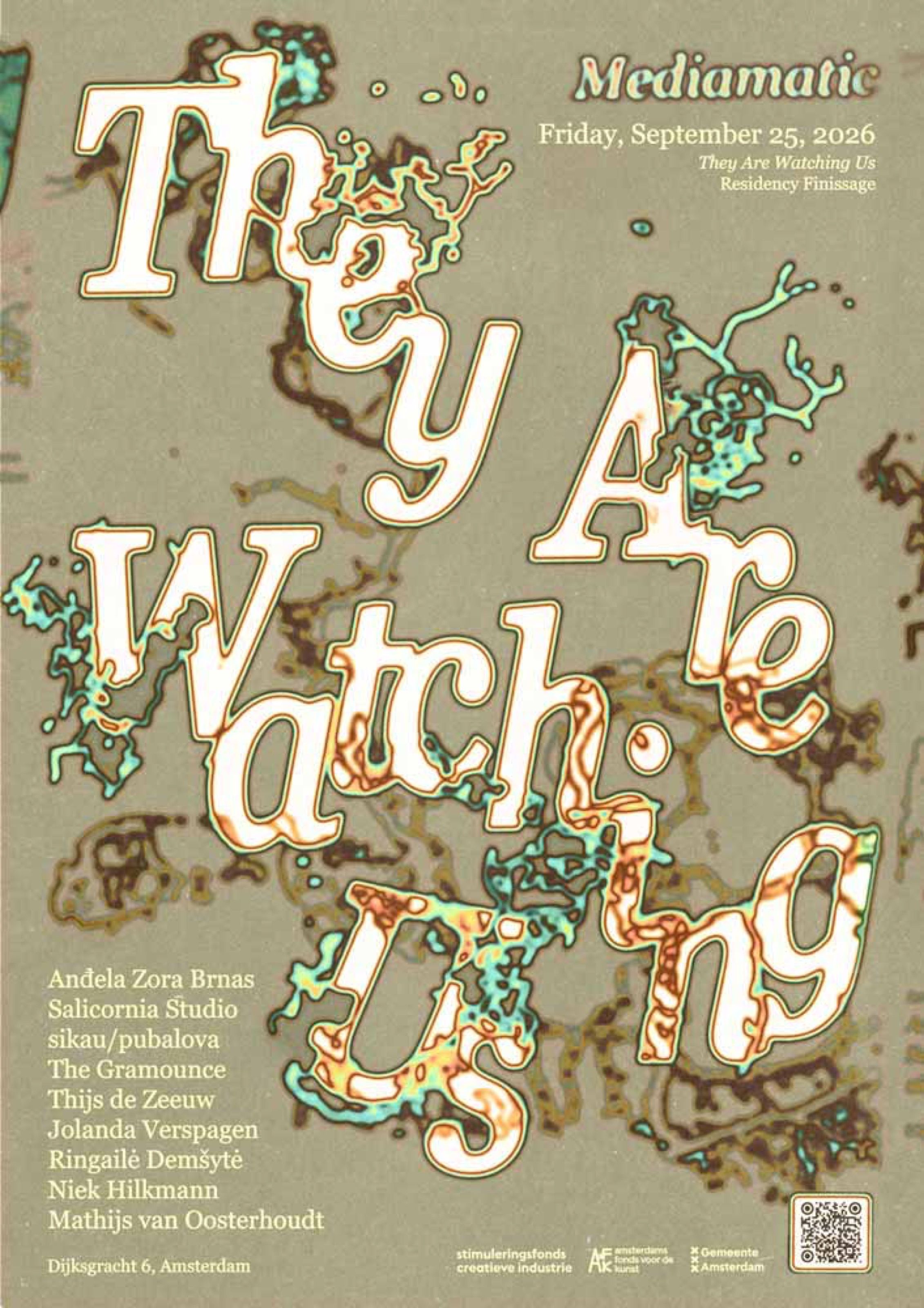 They Are Watching Us exhibition poster with organic lettering, Mediamatic, Amsterdam