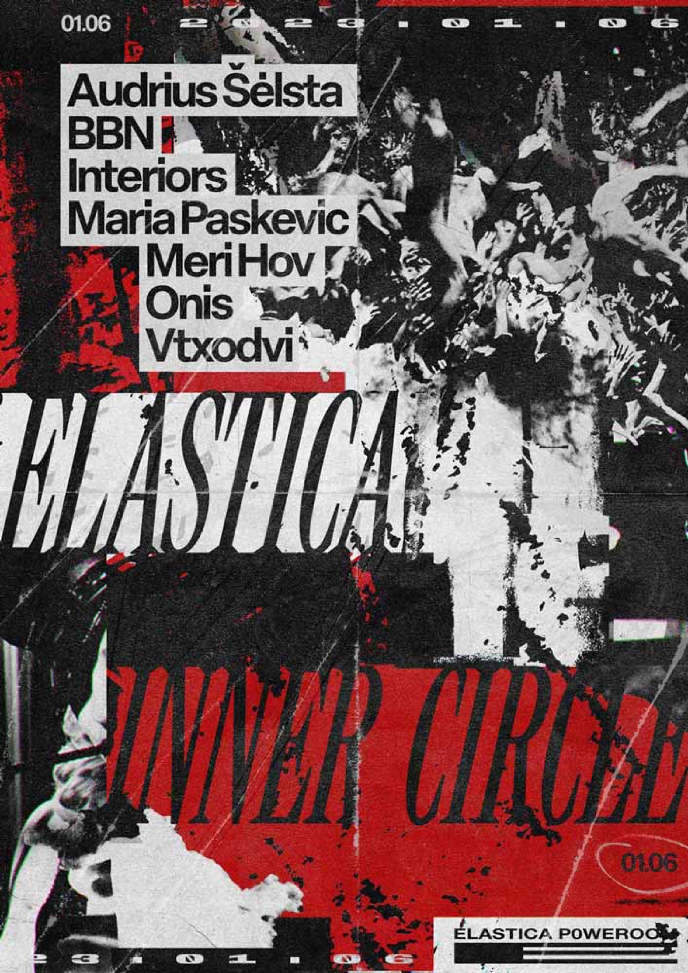 Elastica Inner Circle poster with torn black, white and red collage