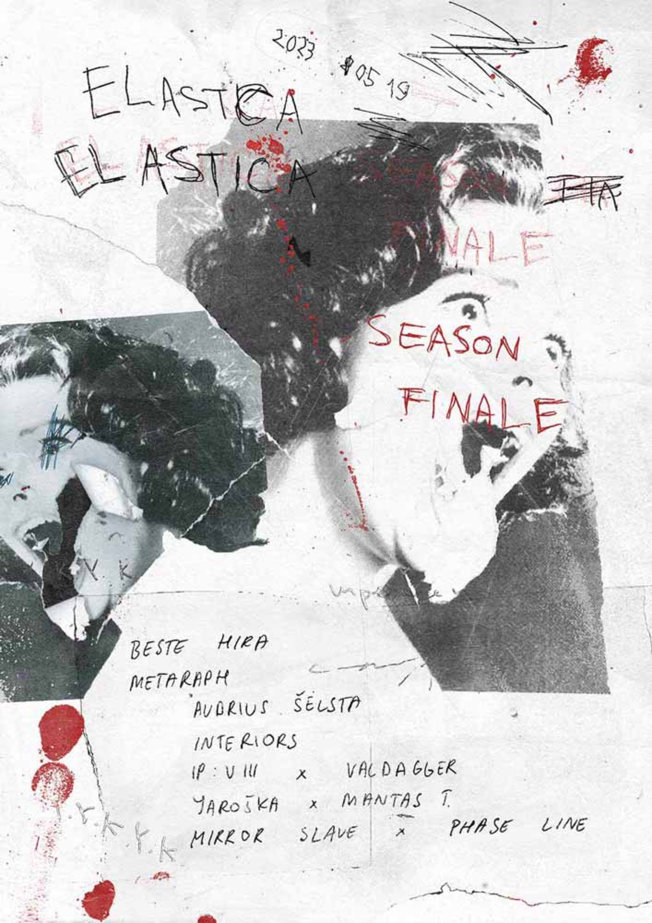 Elastica season finale poster with a collaged portrait and handwritten lineup