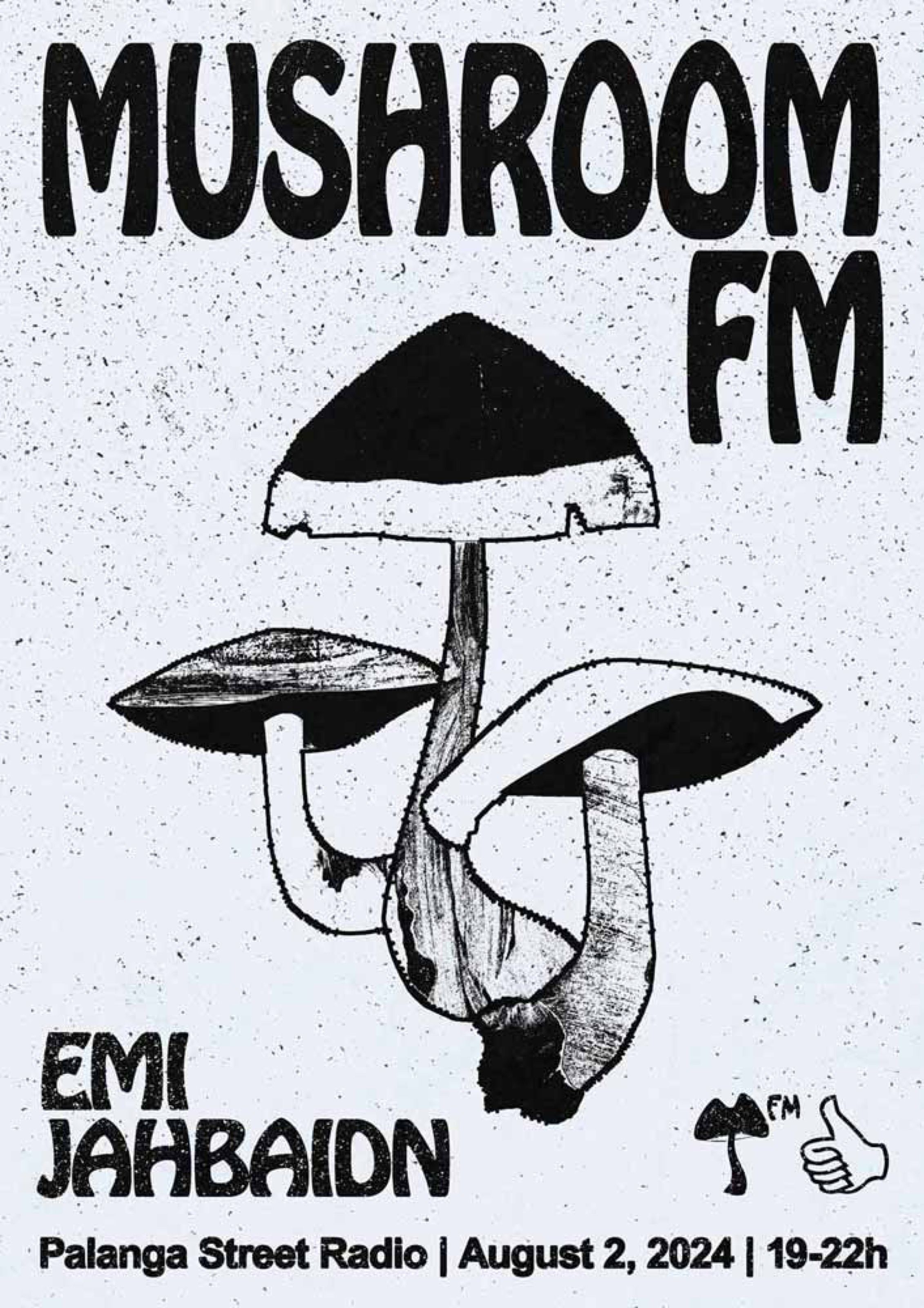 Mushroom FM poster with a hand-drawn mushroom illustration, Palanga Street Radio