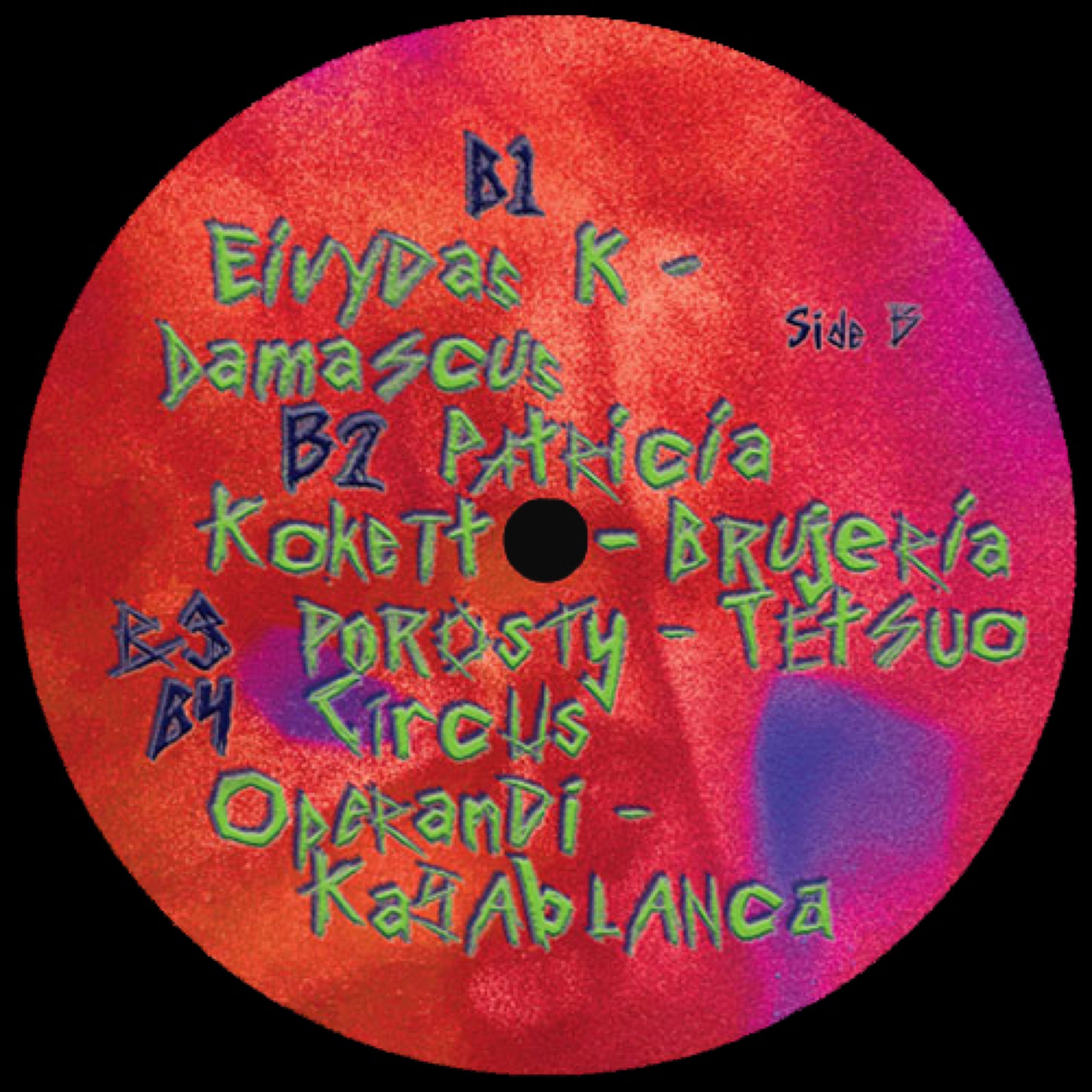 Red vinyl label with hand-drawn green track list, side B