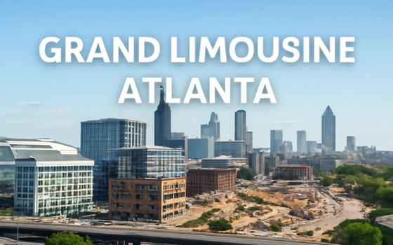 Experience Unmatched Luxury— Grand Limousine, Atlanta