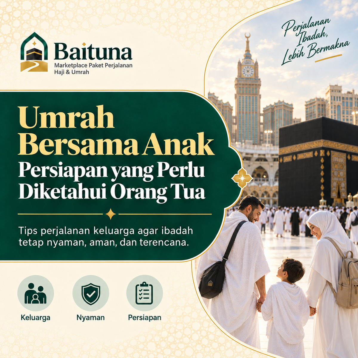 Umrah Bersama Anak: Persiapan yang Perlu Diketahui Orang Tua 
