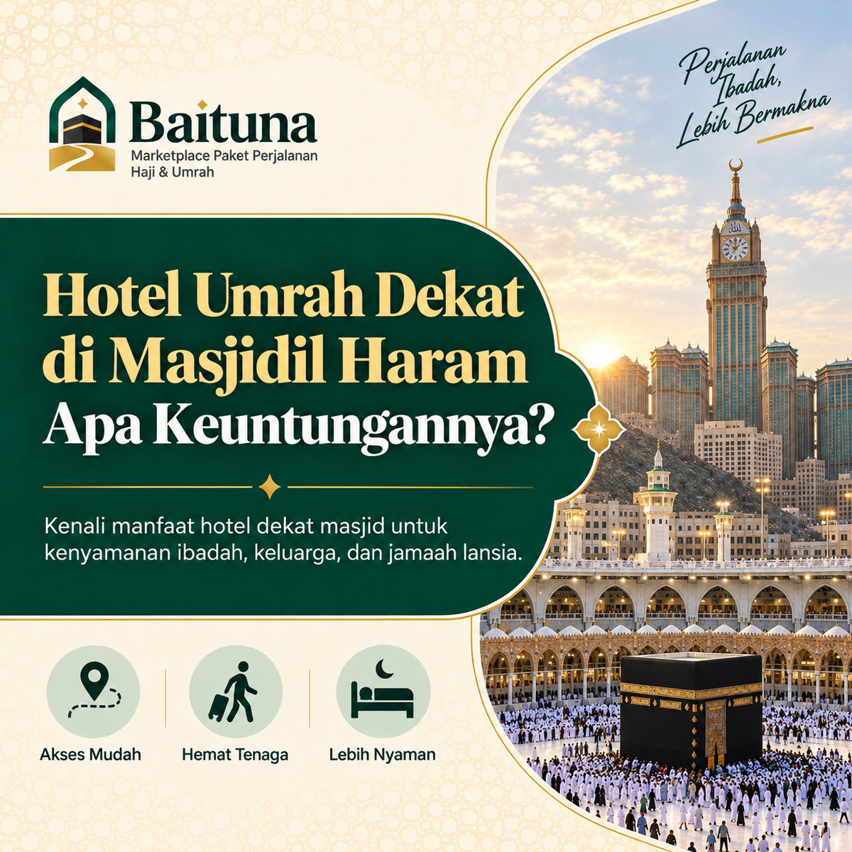 Hotel Umrah Dekat Masjidil Haram: Apa Keuntungannya?
