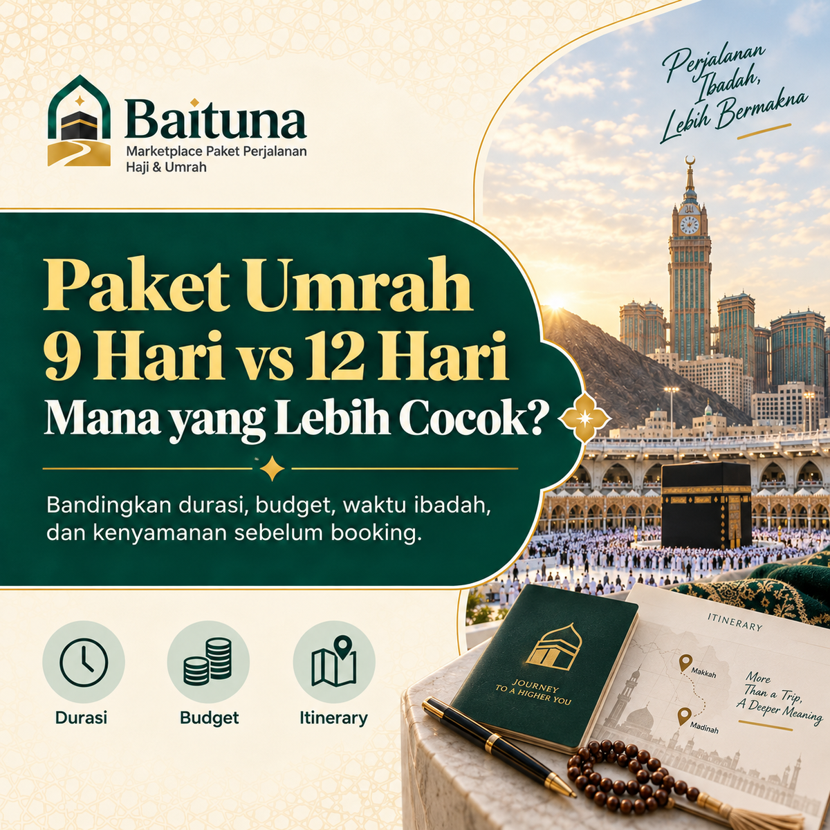 Paket Umrah 9 Hari vs 12 Hari: Mana yang Lebih Cocok?