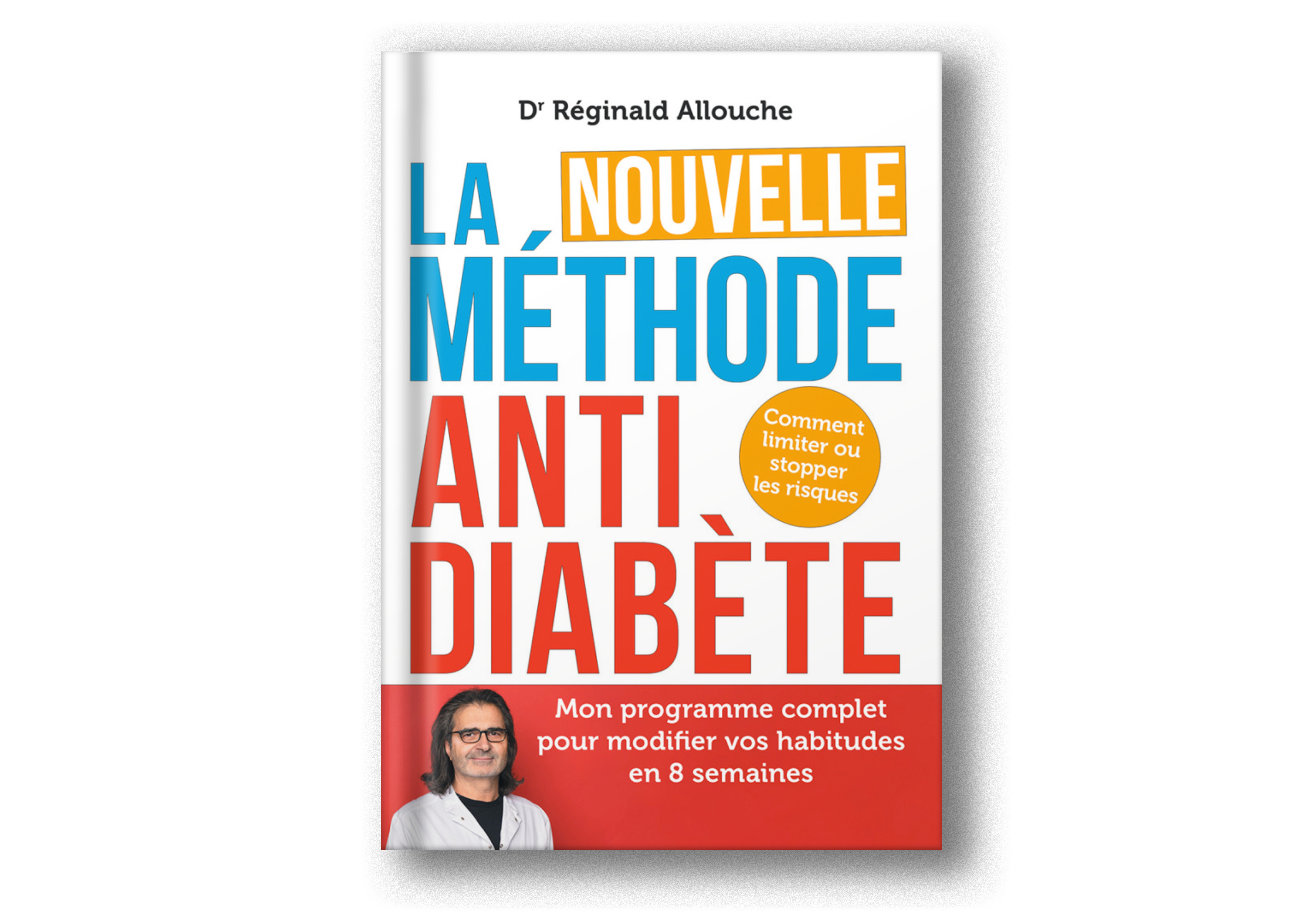 Le livre : La Nouvelle Méthode Anti-Diabète