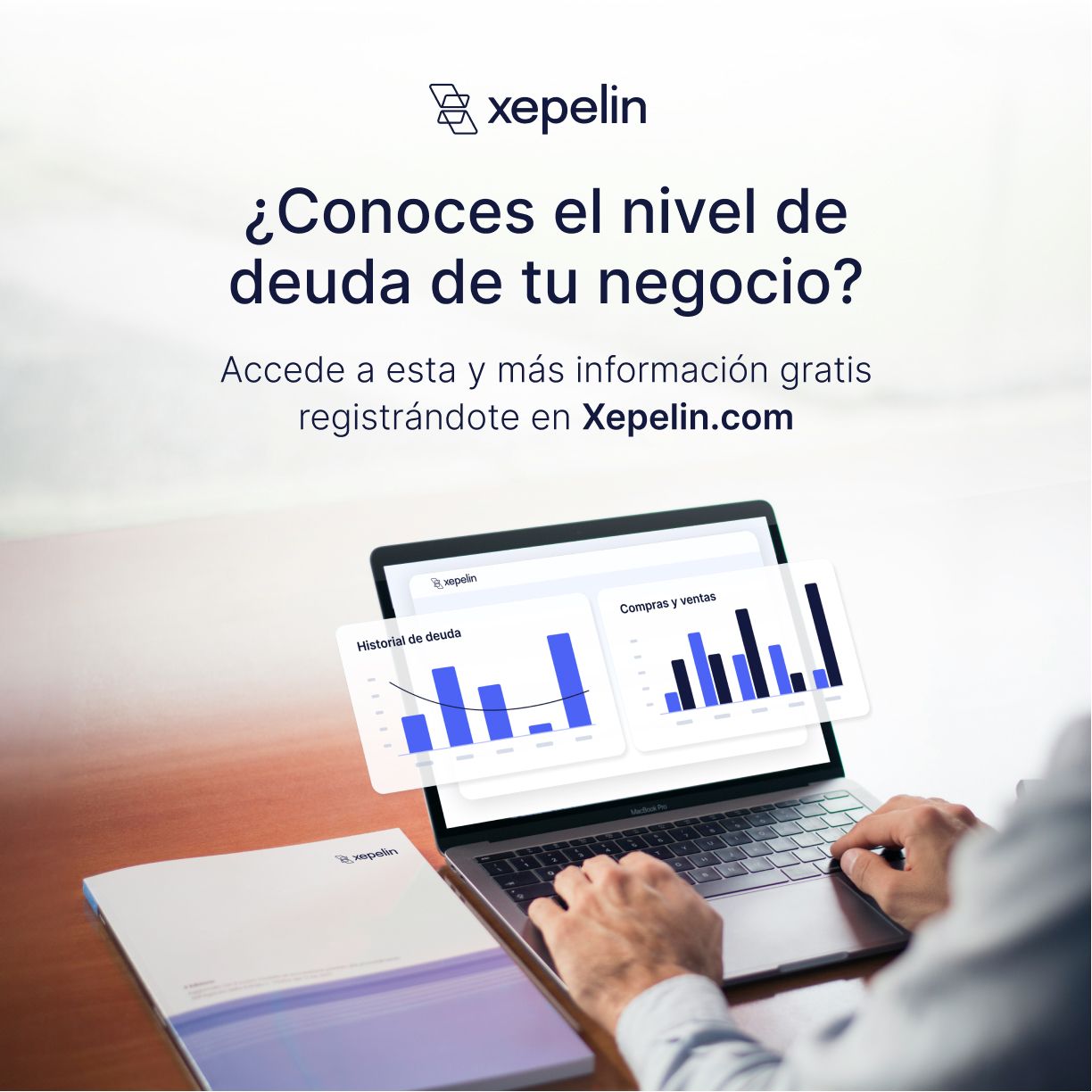 Conoce el volumen de deuda de tu negocio con Xepelin