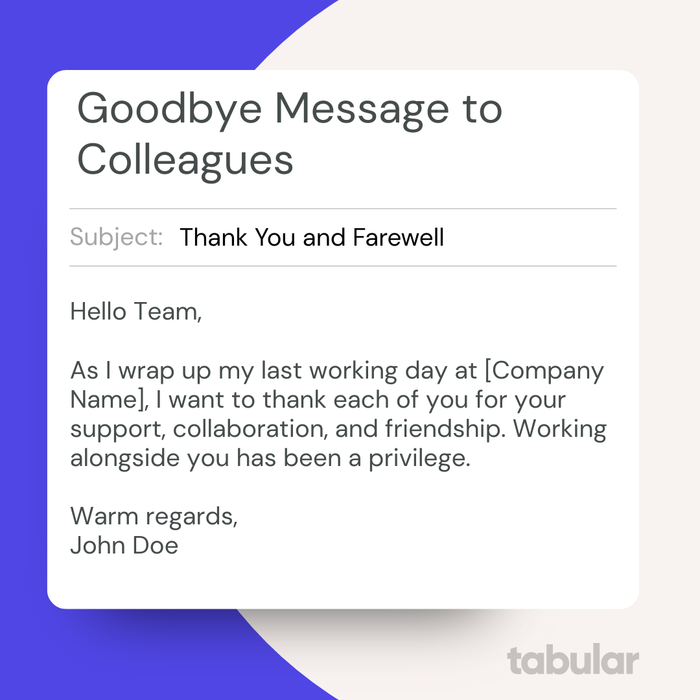 A goodbye message to colleagues.