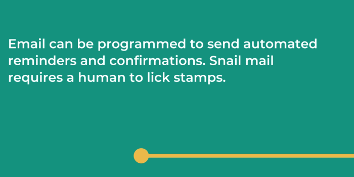 9th benefit of email: automation.