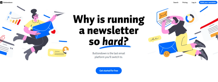 Buttondown homepage hero section featuring the headline 'Why is running a newsletter so hard?' surrounded by flat illustrations of people managing email.